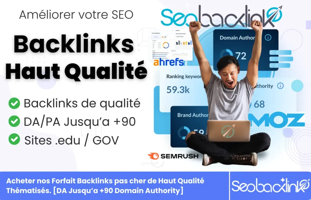 Améliorer votre SEO avec des backlinks de qualité